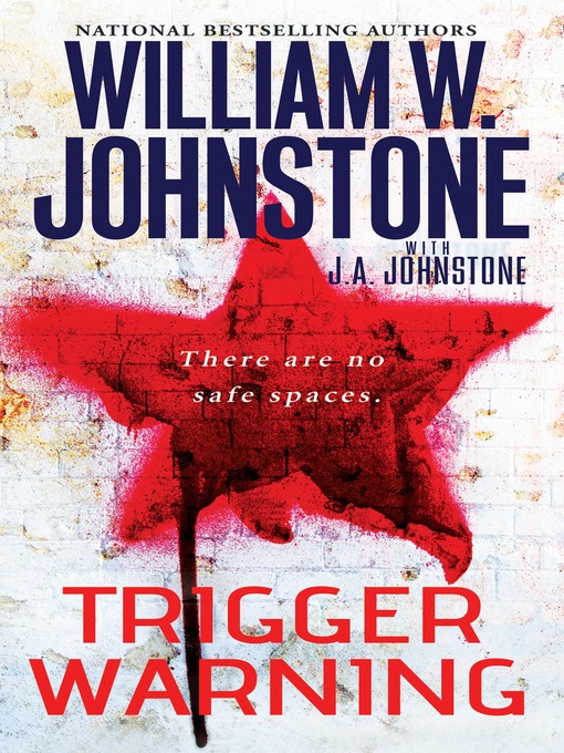 Title details for Trigger Warning by William W. Johnstone - Available